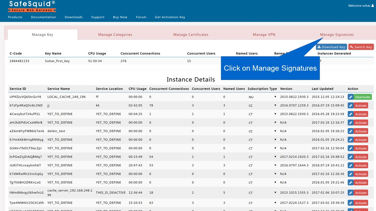 Select manage signatures option to Manage Keyword Signatures using Self Service portal (https://key.safesquid.com/)