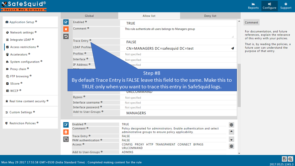 when your want to trace an entry make it true in the trace entry field otherwise leave it as false