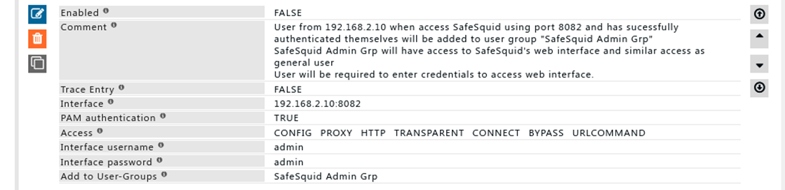 showing rule which will add the user to &quot;Safesquid admin grp&quot; when the user access safesquid from 192.168.2.10:8082