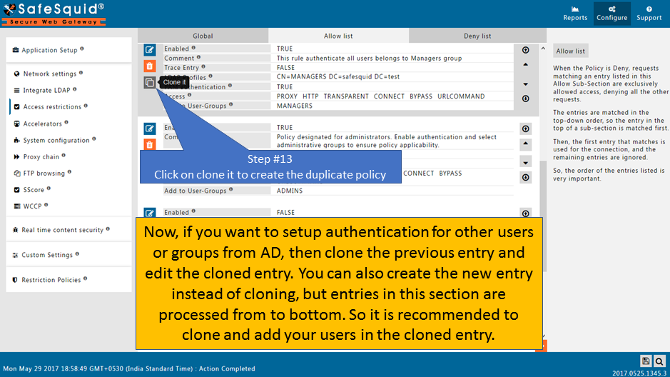 cloning the previous entry to setup authentication for other users. you can create a new entry as well 