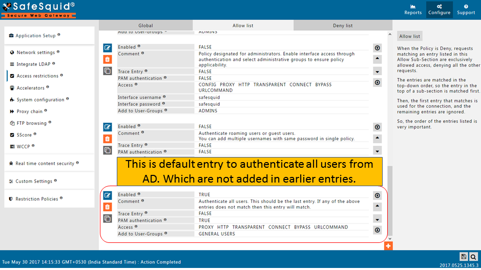 default entry to authenticate all users from AD which are not added in earlier entries