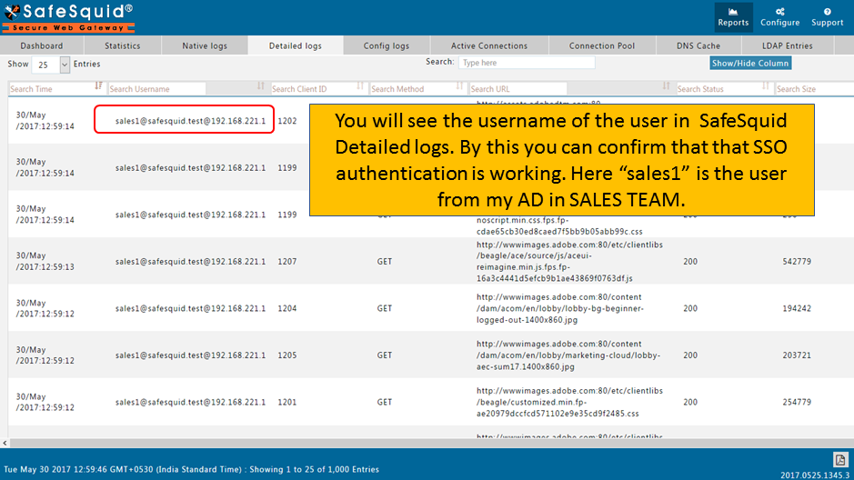 confirming that the SSO authentication is working by seeing the username of the user in safesquid detailed logs