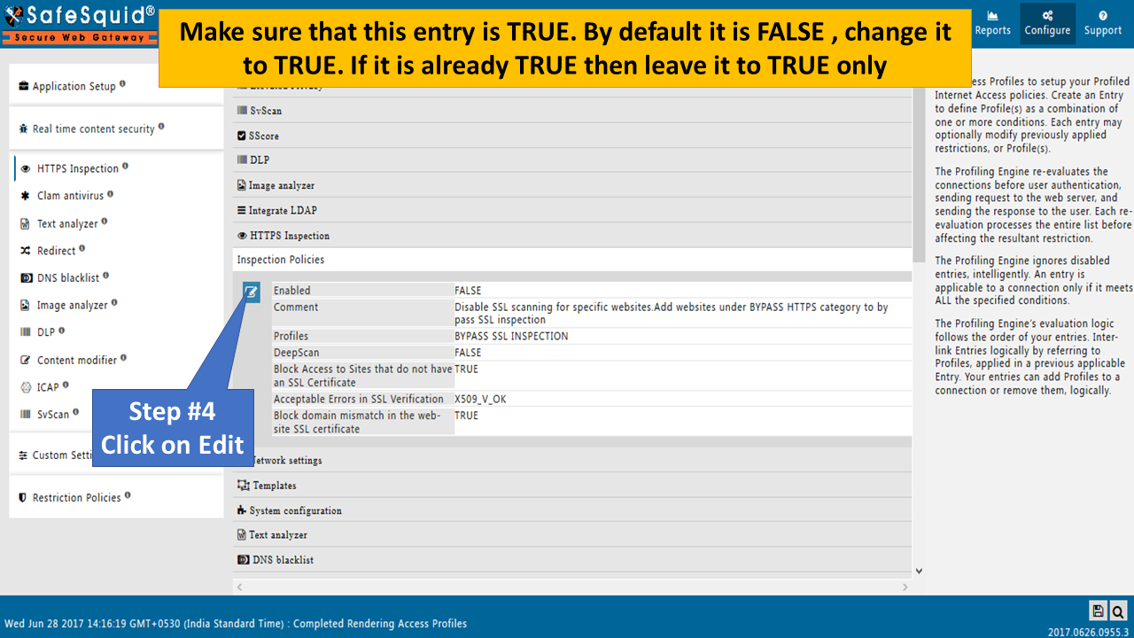 search results for &quot;BYPASS SSL INSPECTION&quot; and clicking on edit to enable the rule as true