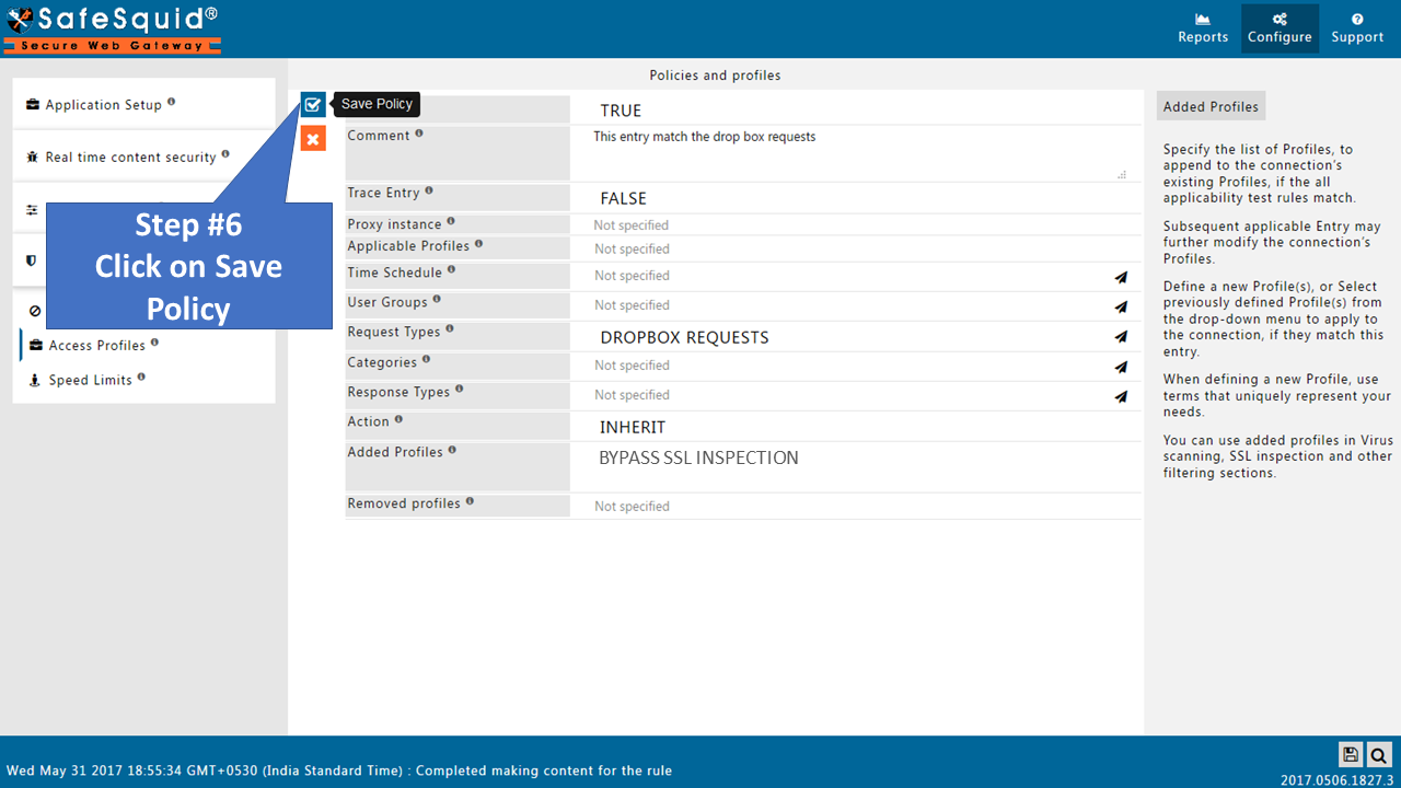 click on save policy to save, Picture
