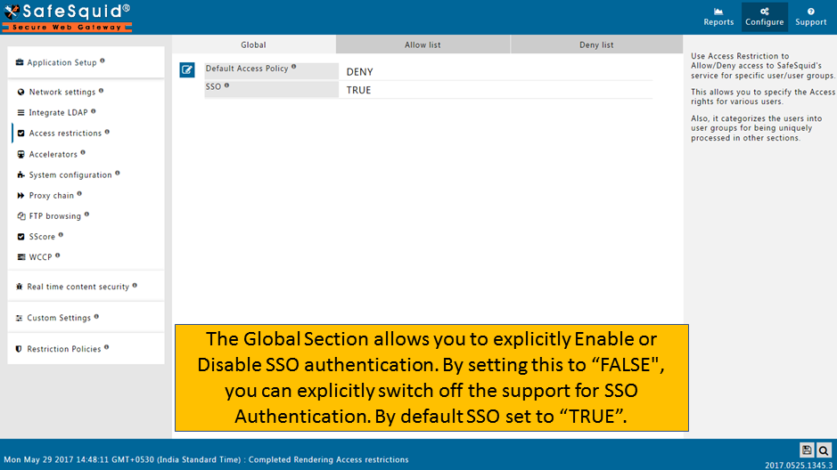 By default SSO is TRUE don't change any thing here